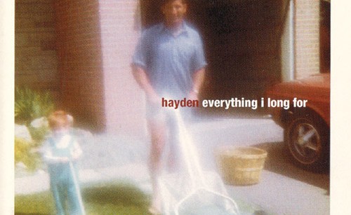 Hayden—Everything I Long For